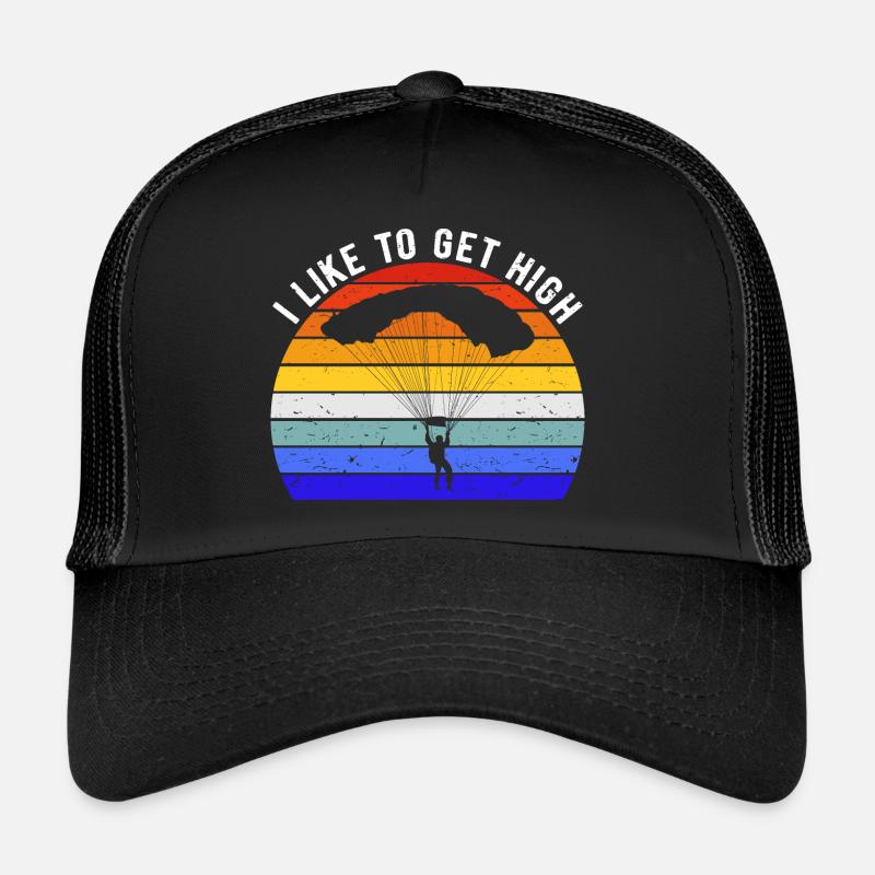 Skydiving Lover - I Like To Get High II Trucker Cap