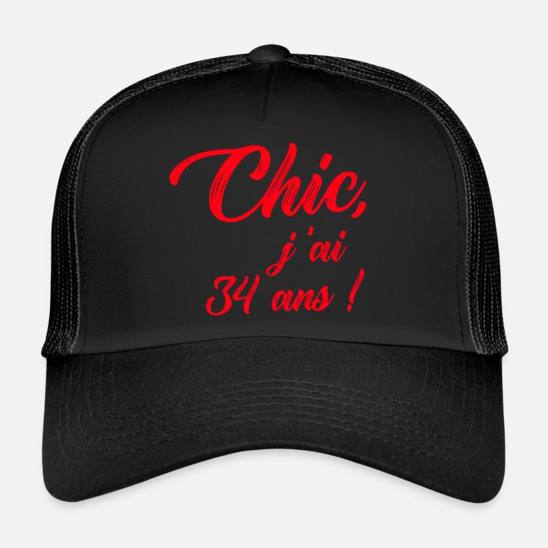 anniversaire chic j'ai 34 ans ! rouge Casquette trucker 