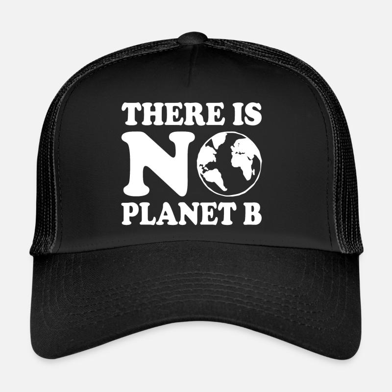 There is no planet b - Casquette trucker  - noir/noir