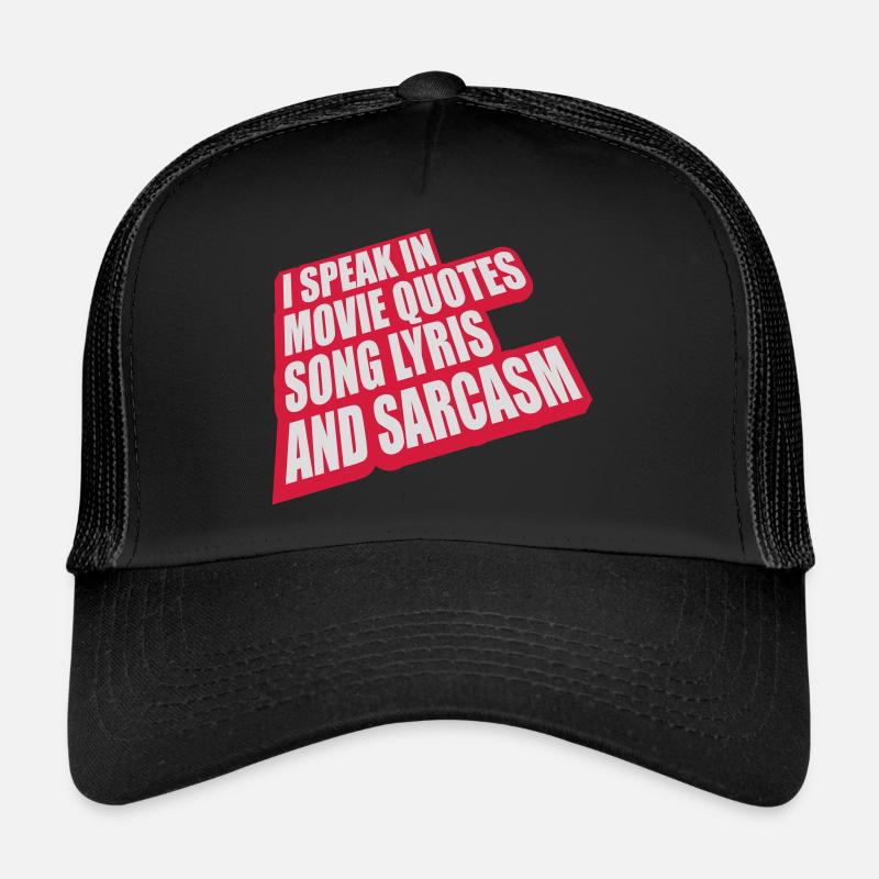 parler des paroles et du sarcasme Casquette trucker 