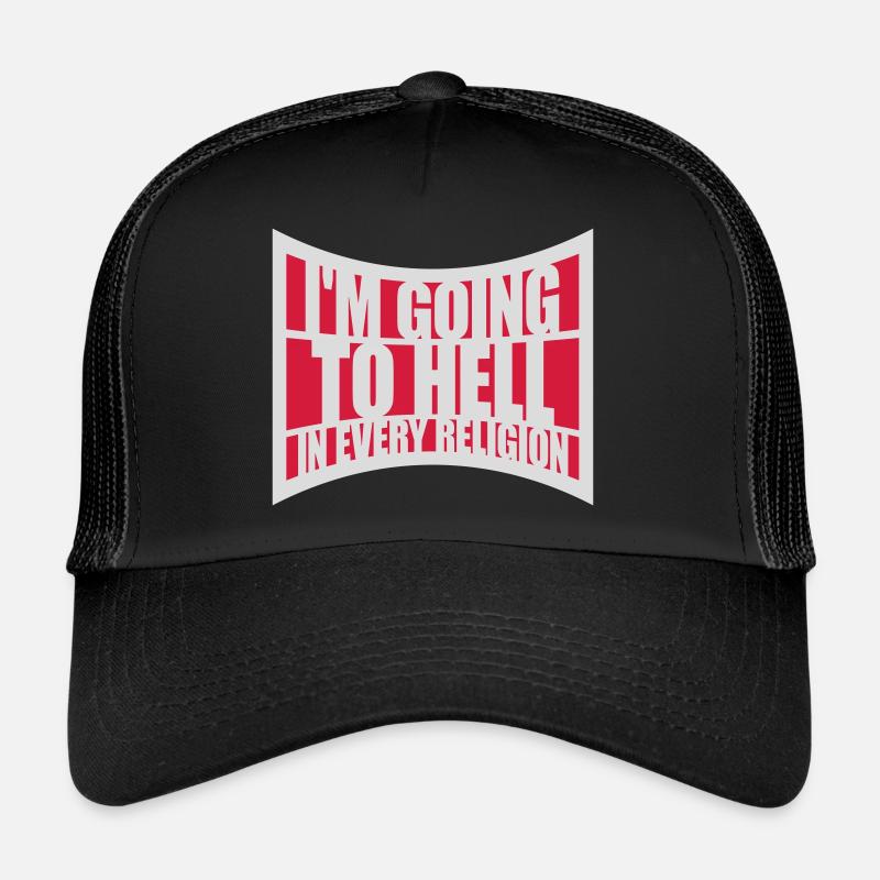 in going to hell Trucker Cap