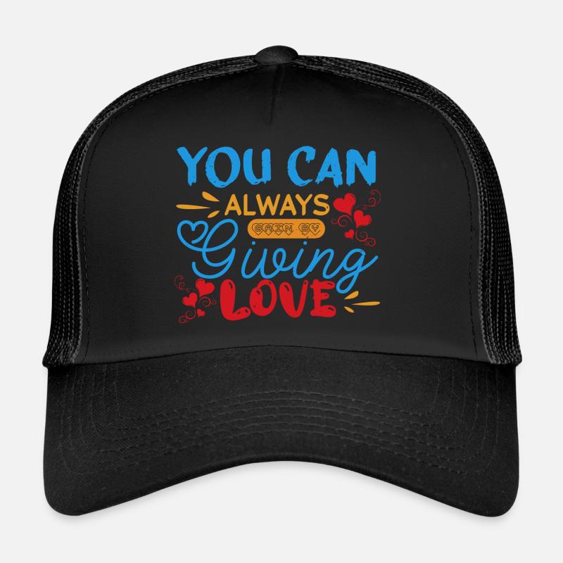DU KANNST IMMER LIEBE GEBEN Trucker Cap