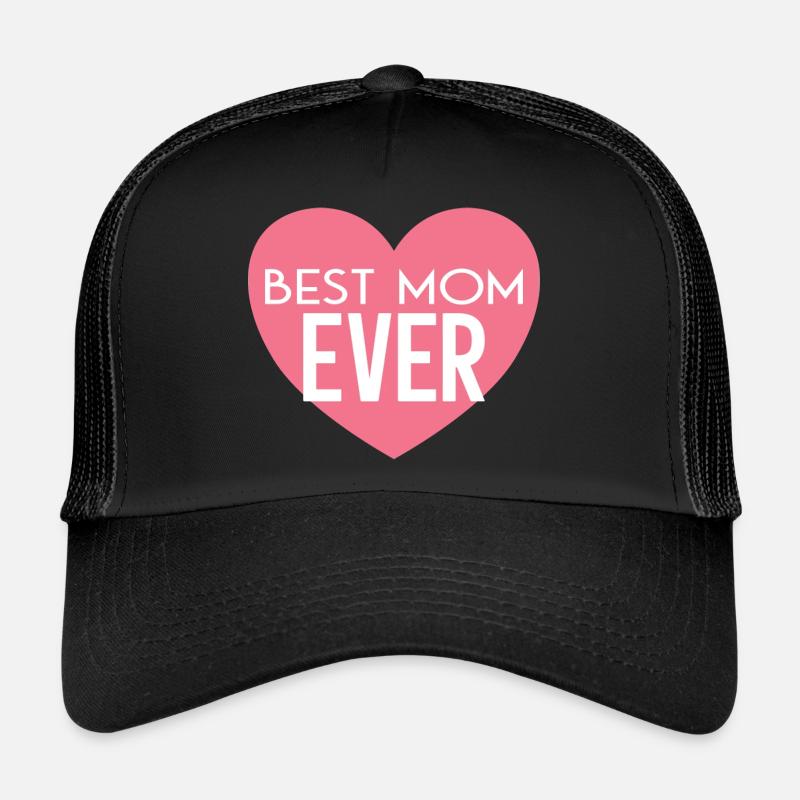 Best Mom Ever Trucker Cap