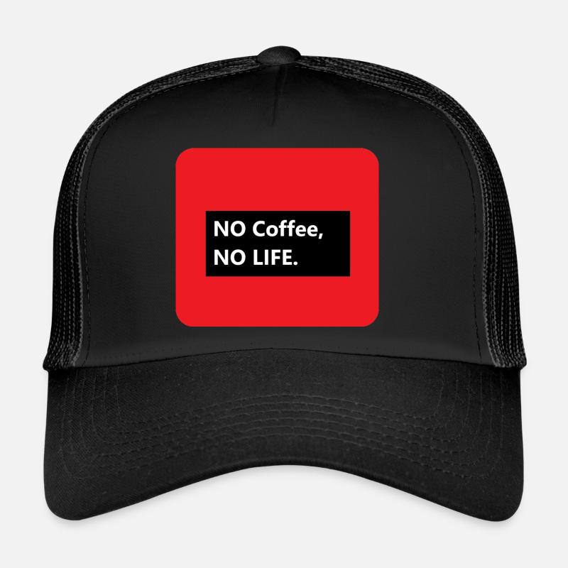 Pas de café, pas de vie Casquette trucker 