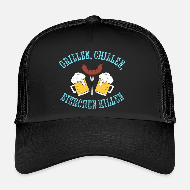 Grilling, chilling, killing beers Trucker Cap