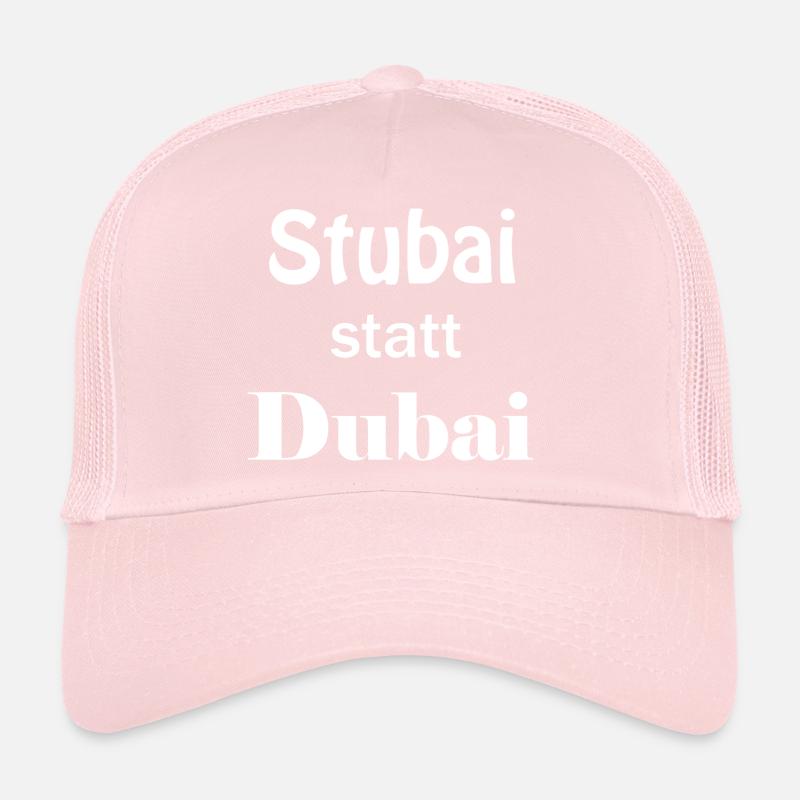 Stubai Tal statt Dubai Geschenk Geburtstag Idee Trucker Cap