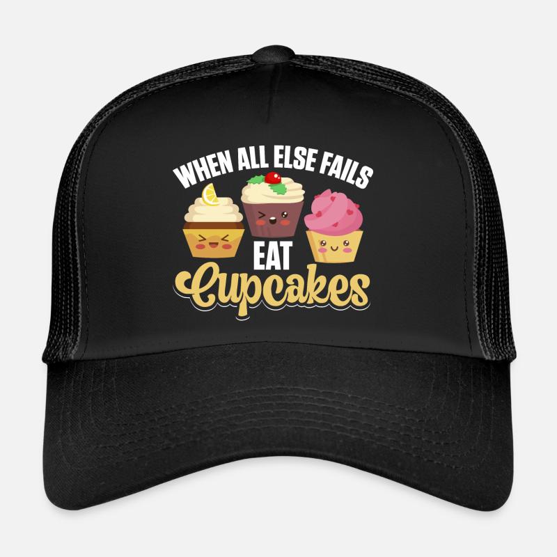 When All Else Fails Eat Cupcakes Funny Pastry Chef Trucker Cap