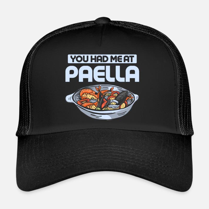 Vous m’avez eu à la nourriture Paella Plat de riz Espana Casquette trucker 