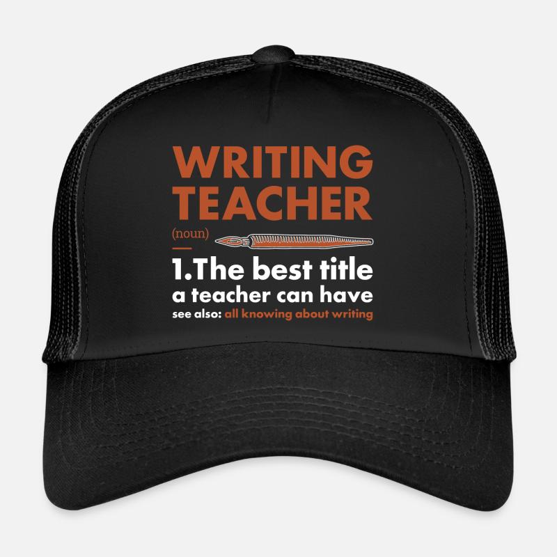 Writer Teacher Definition Writing Trucker Cap