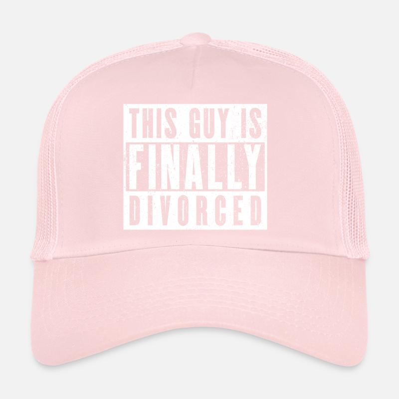 Finally Divorced - This Guy Is Free! Trucker Cap