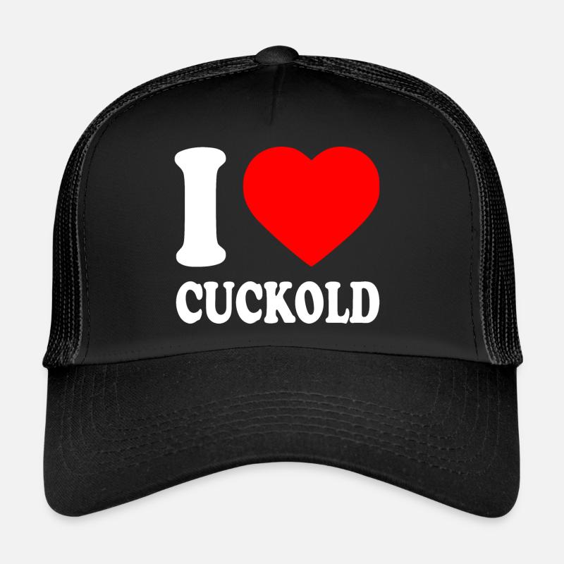 I love cuckold Casquette trucker 