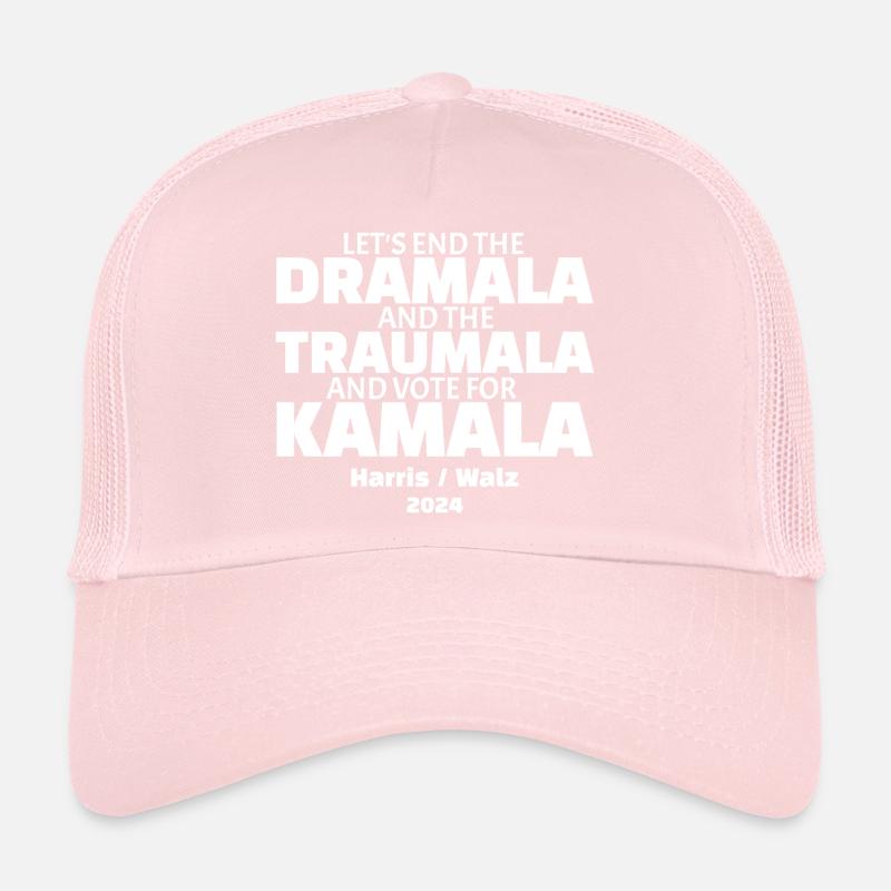 Together We Can End The Dramala and Traumala Trucker Cap