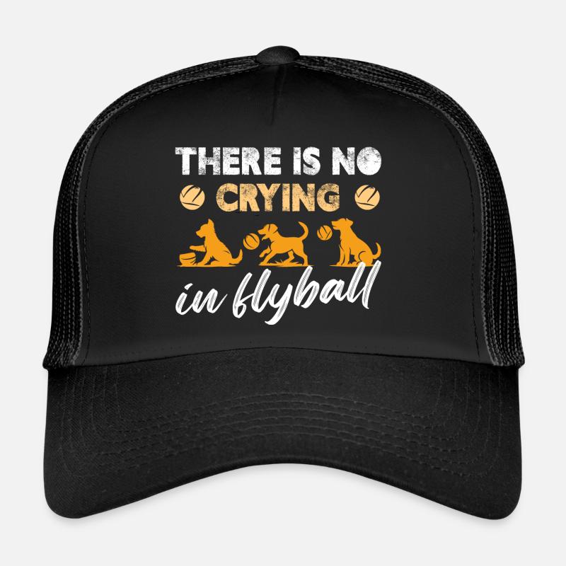 il n’y a pas de pleurs au flyball Conception d’un flyball Casquette trucker 