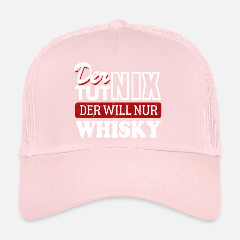 Der tut nix der will nur Whisky - Spruch Trucker Cap