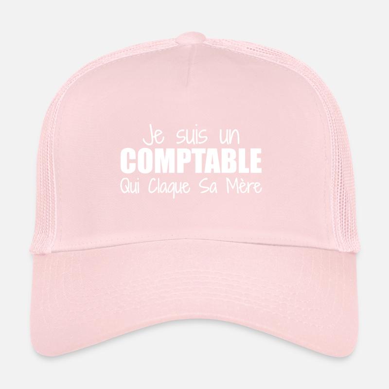 Je suis un comptable qui claque sa mère Casquette trucker 