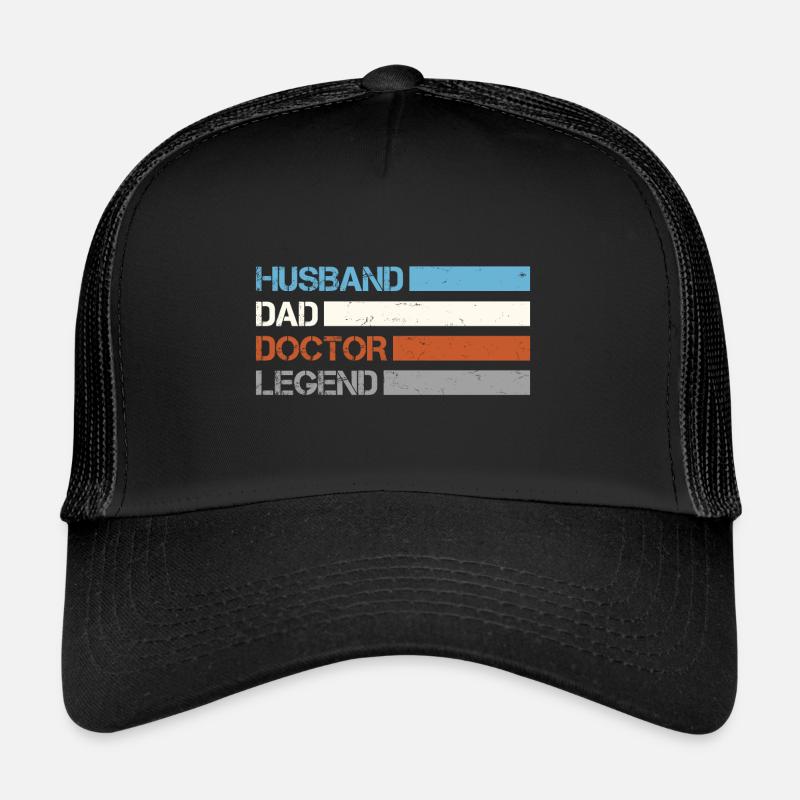 Husband dad doctor legend Trucker Cap