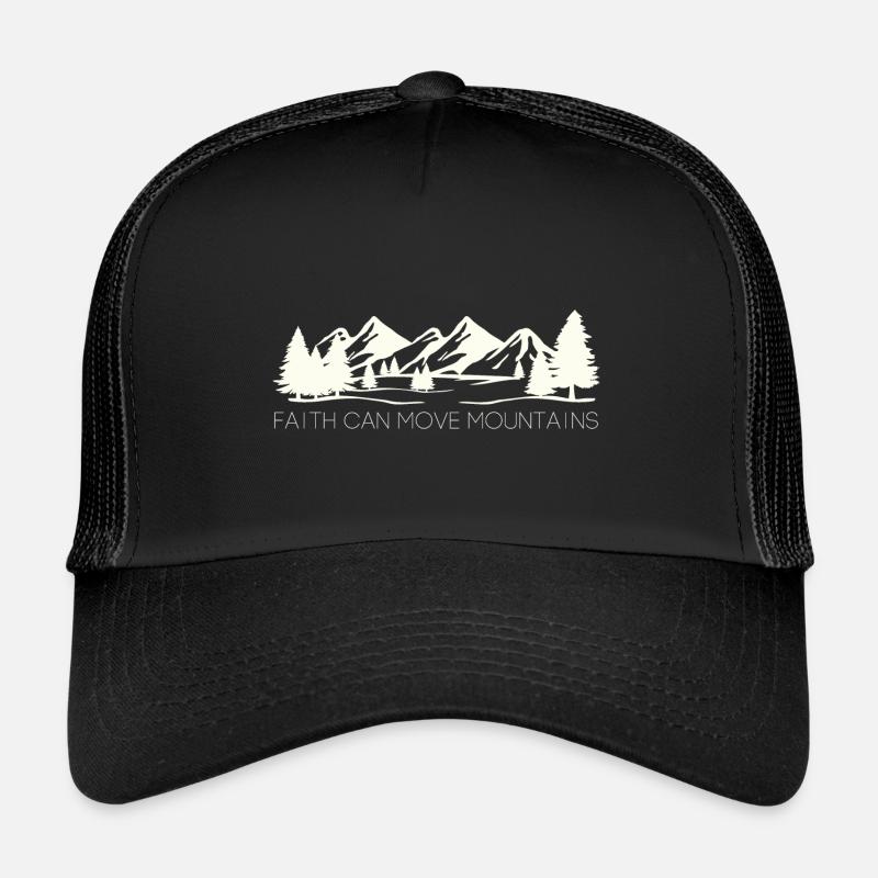 Faith can move Mountains - Christliches Geschenk - Trucker Cap - Schwarz/Schwarz