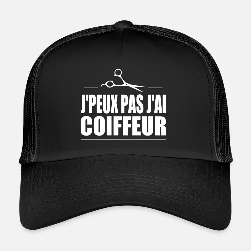 J'peux pas j'ai coiffeur - Casquette trucker  - noir/noir