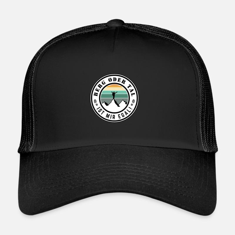 Berg oder Tal ist mir egal Trucker Cap