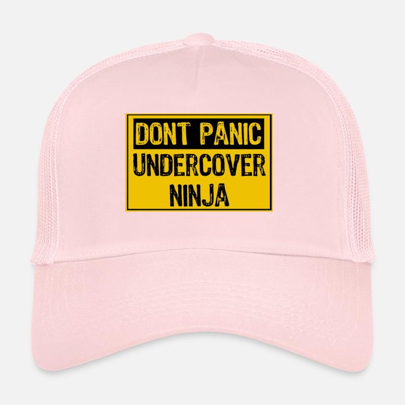 Dont Panic - Undercover Ninja Trucker Cap