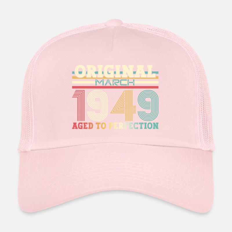 75th Birthday Gift Husband Original March 1949 Trucker Cap