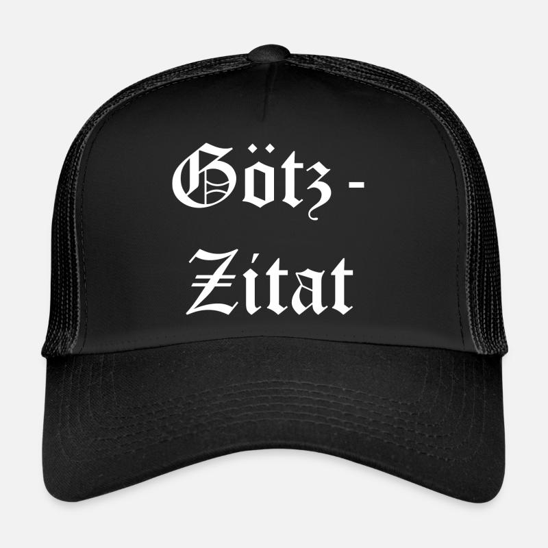 Götz Zitat Trucker Cap