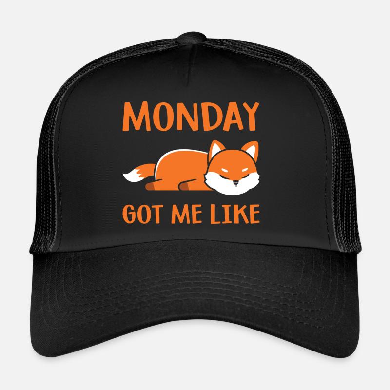 Monday got me like Trucker Cap