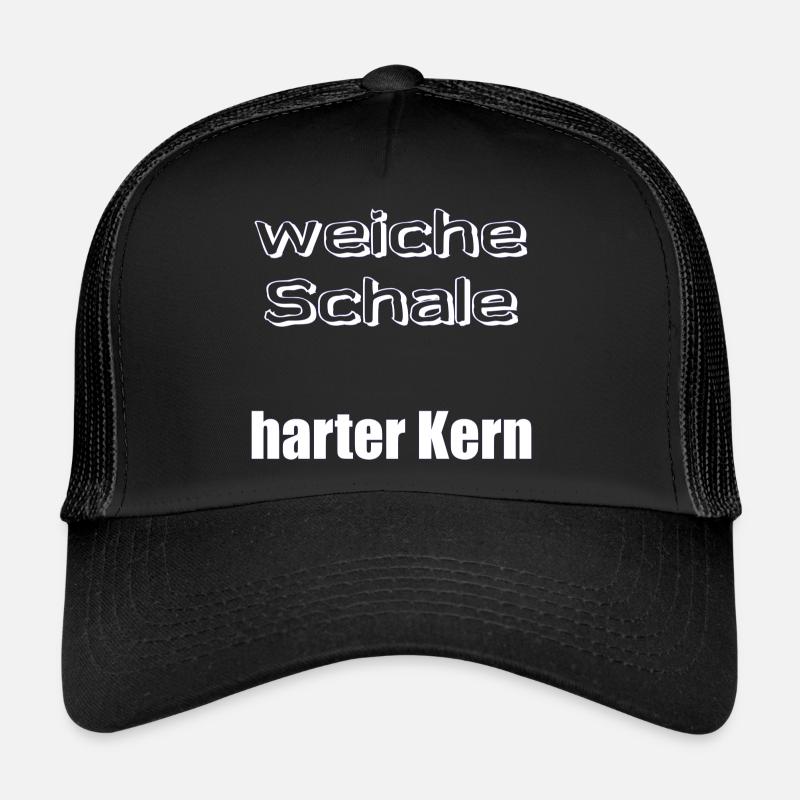 weiche Schale harter Kern - Sprüche - Geschenk Trucker Cap