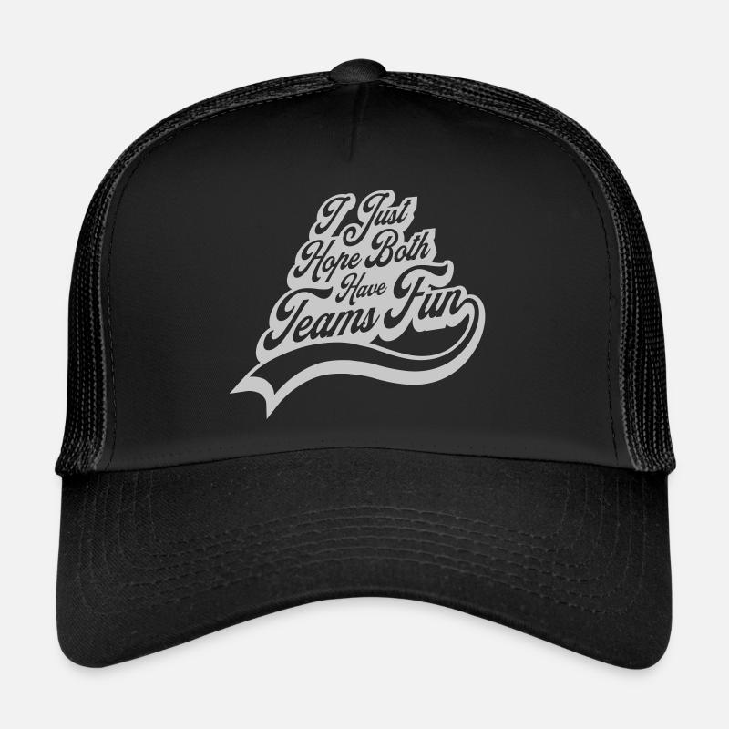 Both Teams Have Fun Trucker Cap