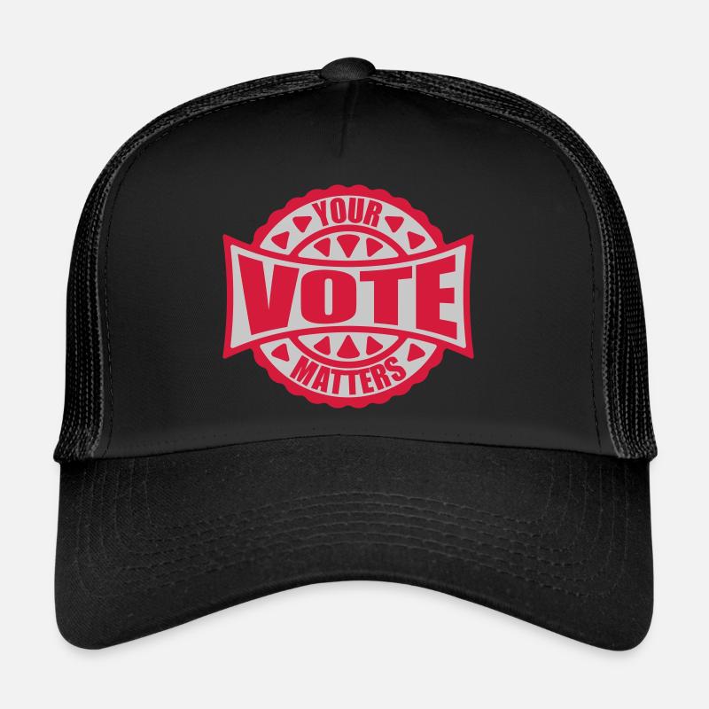 votre vote compte citation Casquette trucker 