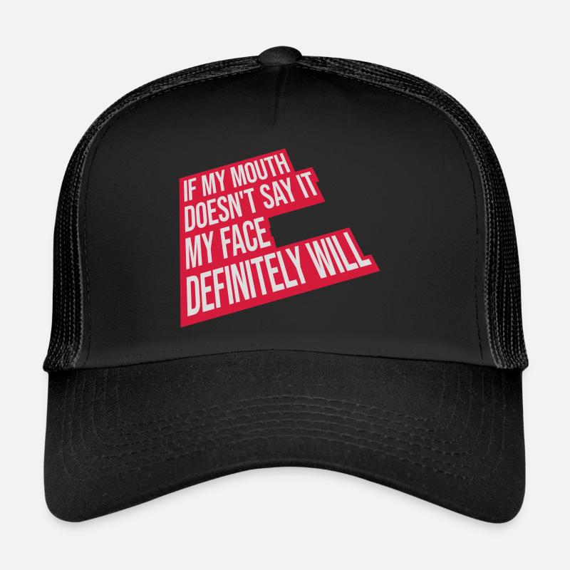 Mon visage le fera certainement Casquette trucker 