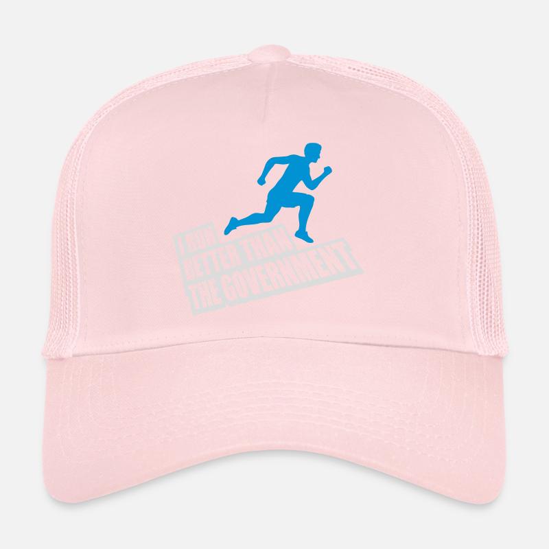run better than government Trucker Cap