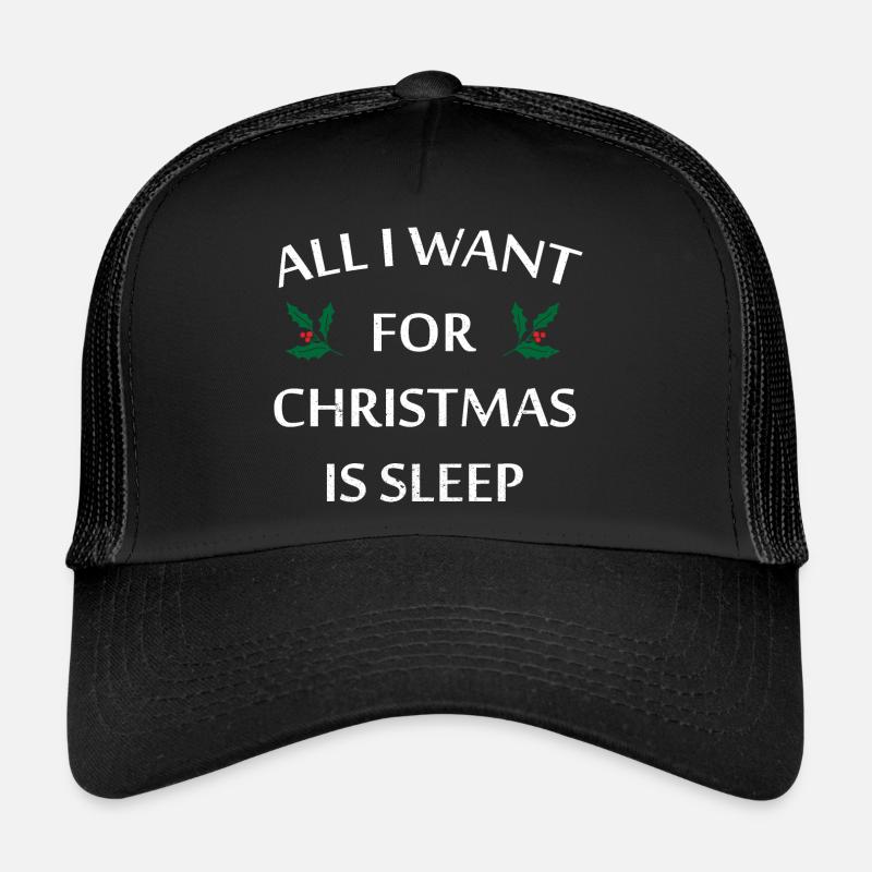 Tout ce que je veux pour Noël, c’est dormir Casquette trucker 
