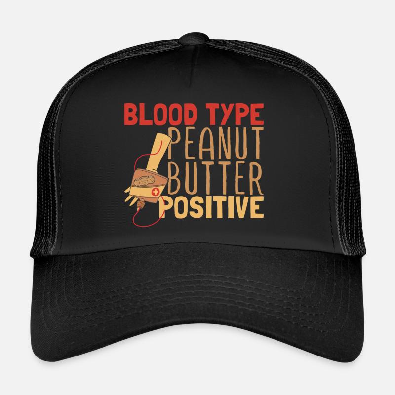 Groupe sanguin Beurre d’arachide positif Casquette trucker 