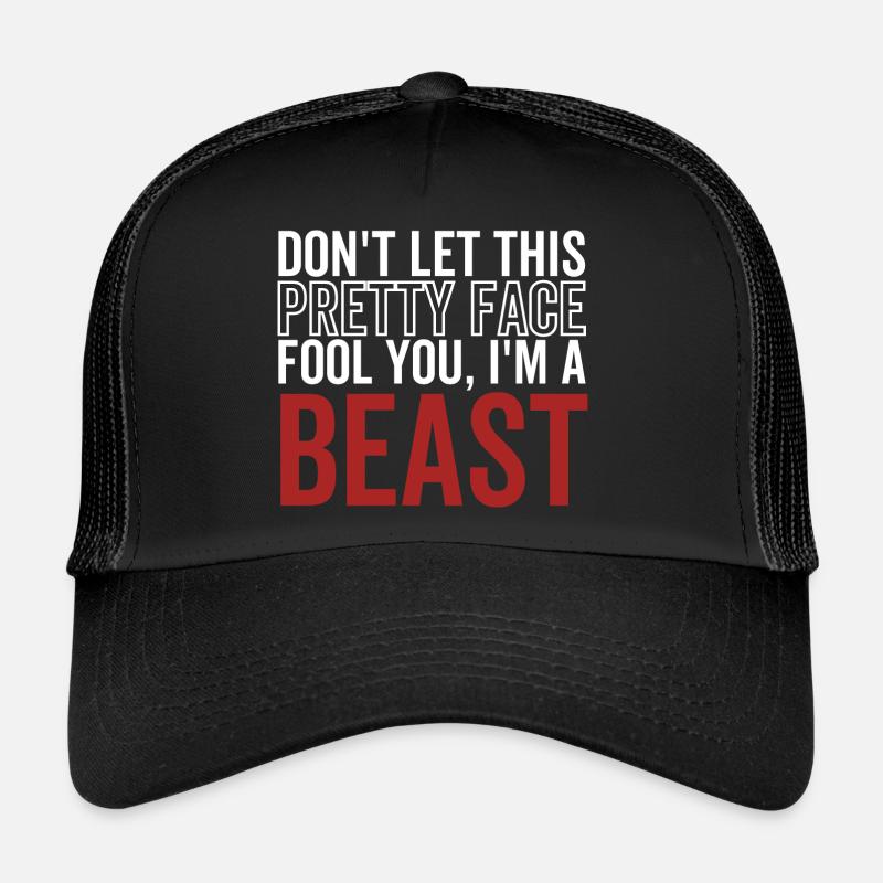 Lass dich nicht von diesem hübschen Gesicht täuschen Ich bin ein Biest Trucker Cap