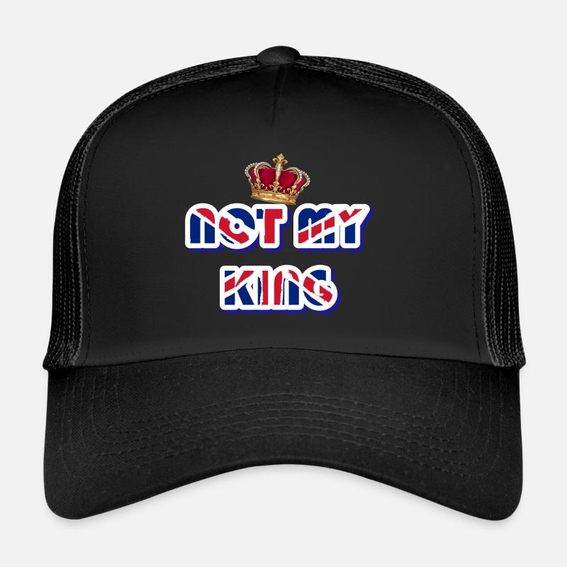 NOT MY KING Trucker Cap