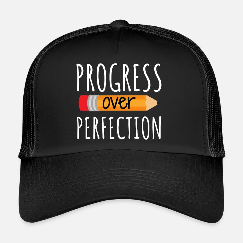 Le progrès plutôt que la perfection Casquette trucker 