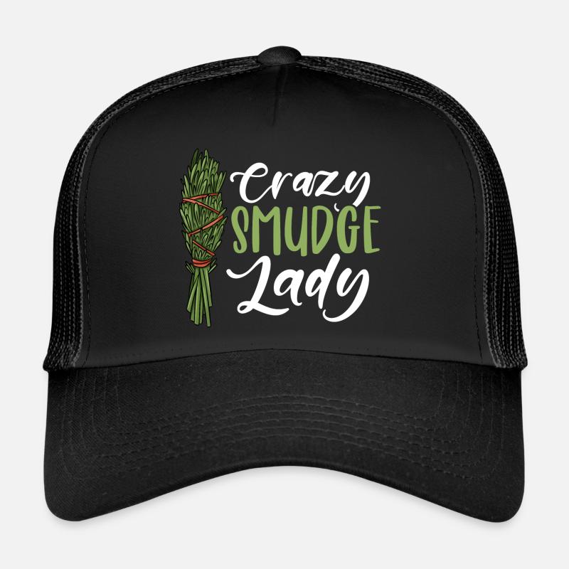 Crazy Smudge Lady Native American Smudging Ritual Trucker Cap