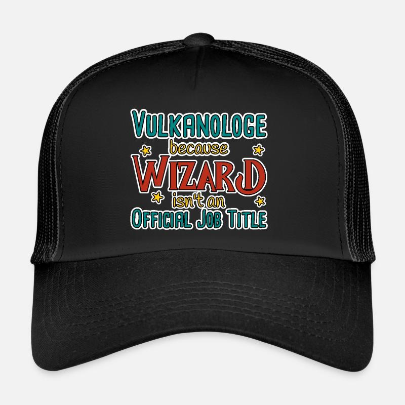 Volcanologist Wizard Volcanology Trucker Cap