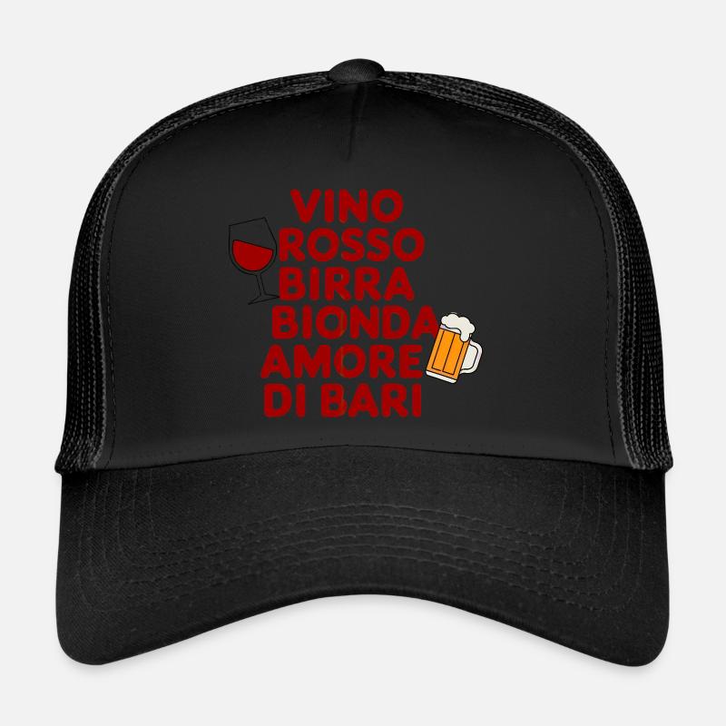 Vino Rosso Birra Bionda Amore Di Bari Trucker Cap