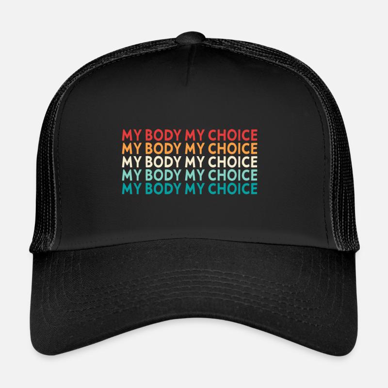 Mon corps, ma décision Casquette trucker 