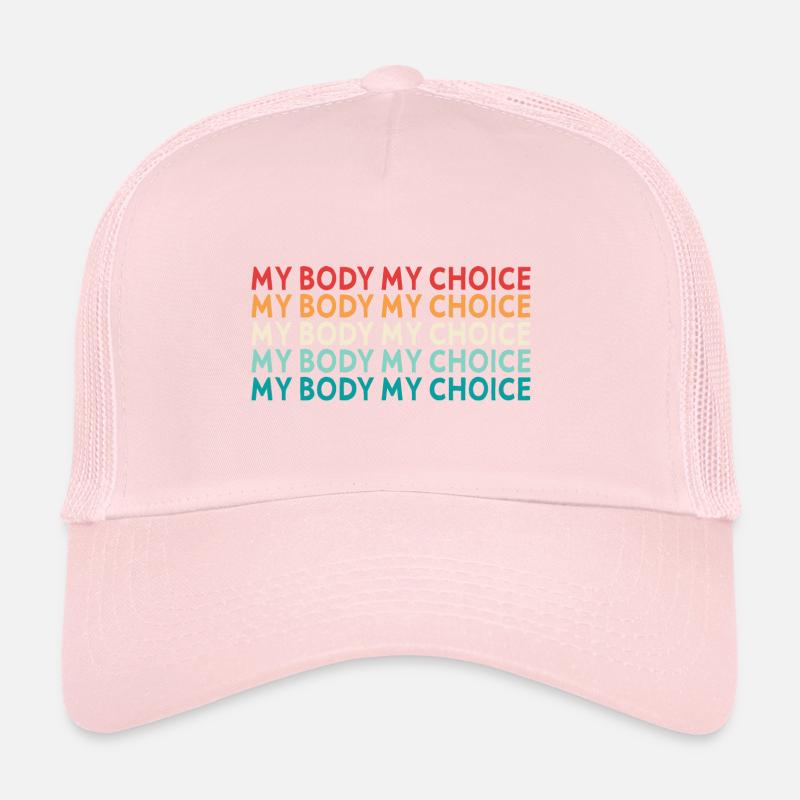 Mon corps Ma décision Casquette trucker 
