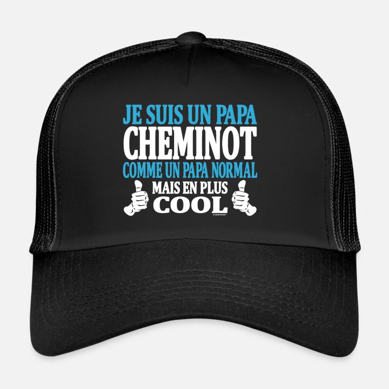 Je suis un papa cheminot Casquette trucker 