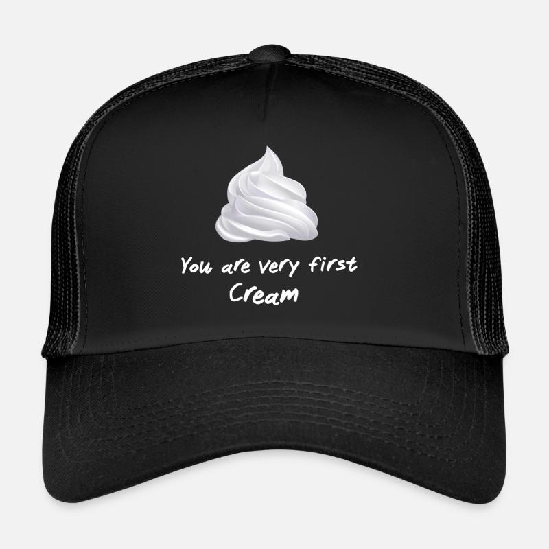 You are very first Cream Trucker Cap
