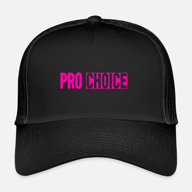 Pro Choice Trucker Cap