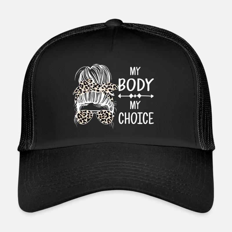 Mon corps Ma décision Casquette trucker 