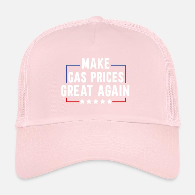 Make Gas Prices Great Again Trucker Cap