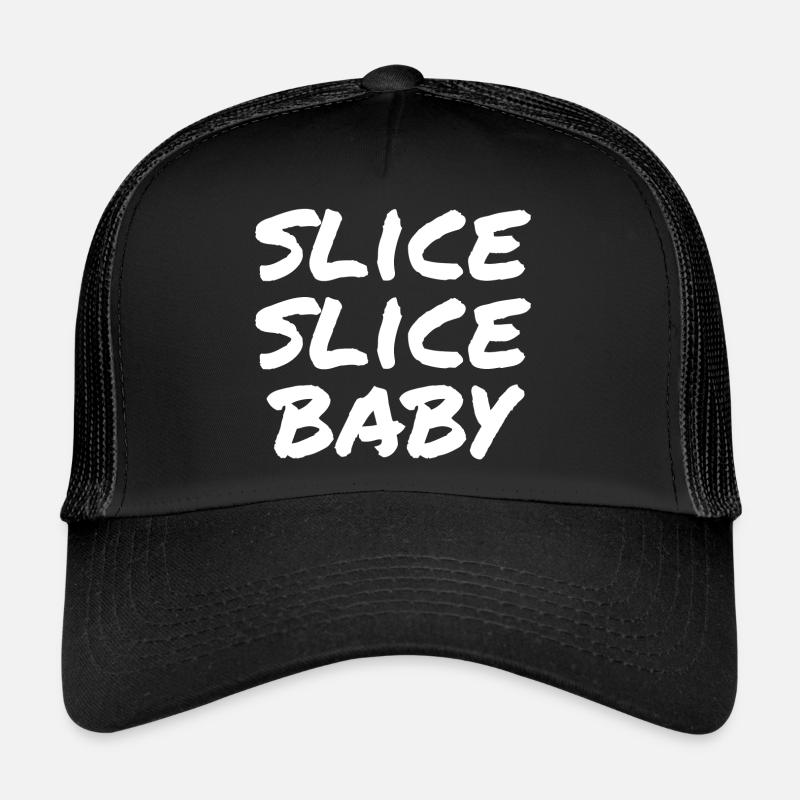 slice slice baby Trucker Cap