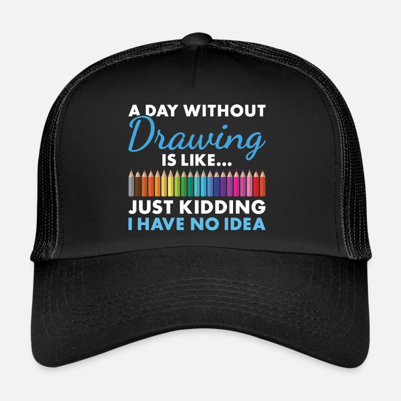 Tiroir Un jour sans dessin Casquette trucker 
