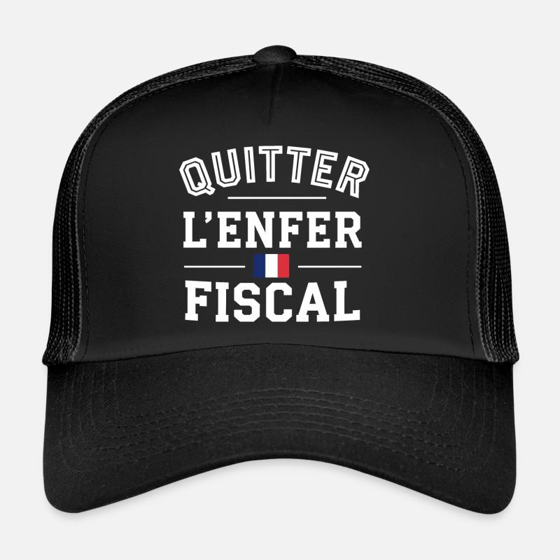 Quitter l'enfer fiscal Casquette trucker 